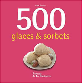 500 glaces et sorbets d'Alex Barker