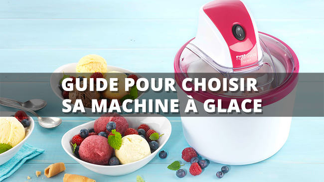 Comment choisir sa sorbetière ou sa turbine à glace
